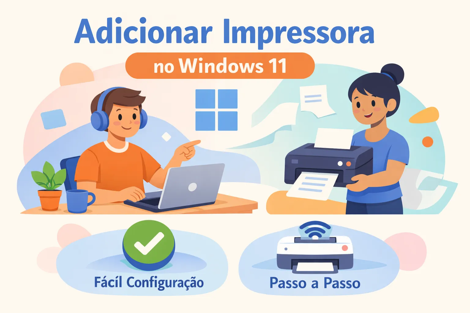 Como Adicionar Impressora no Windows 11 Passo a Passo