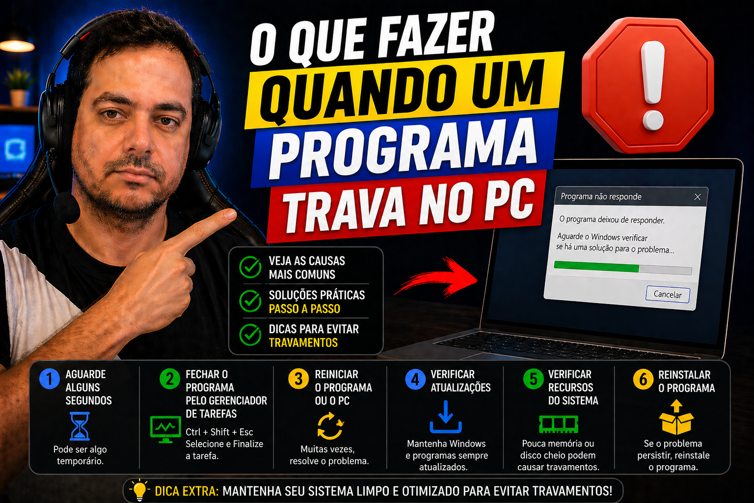 O que Fazer Quando um Programa Trava no PC