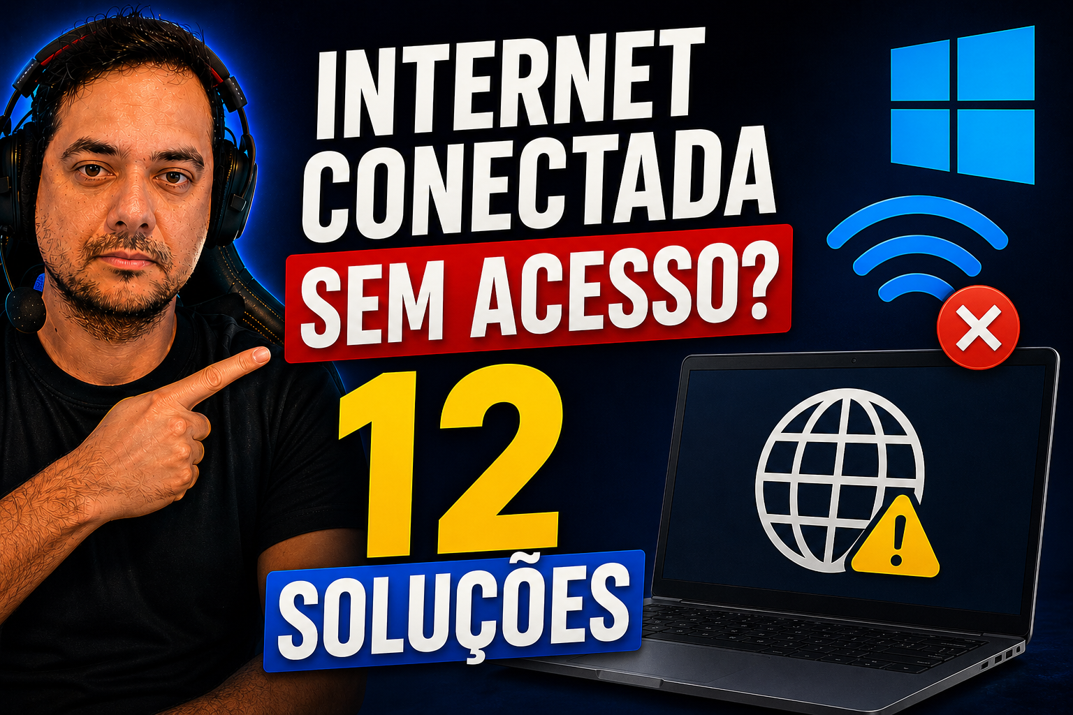 Internet conectada sem acesso no Windows: 12 soluções