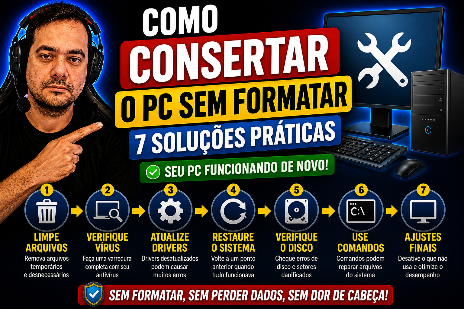 Como consertar o PC sem formatar: 7 soluções práticas