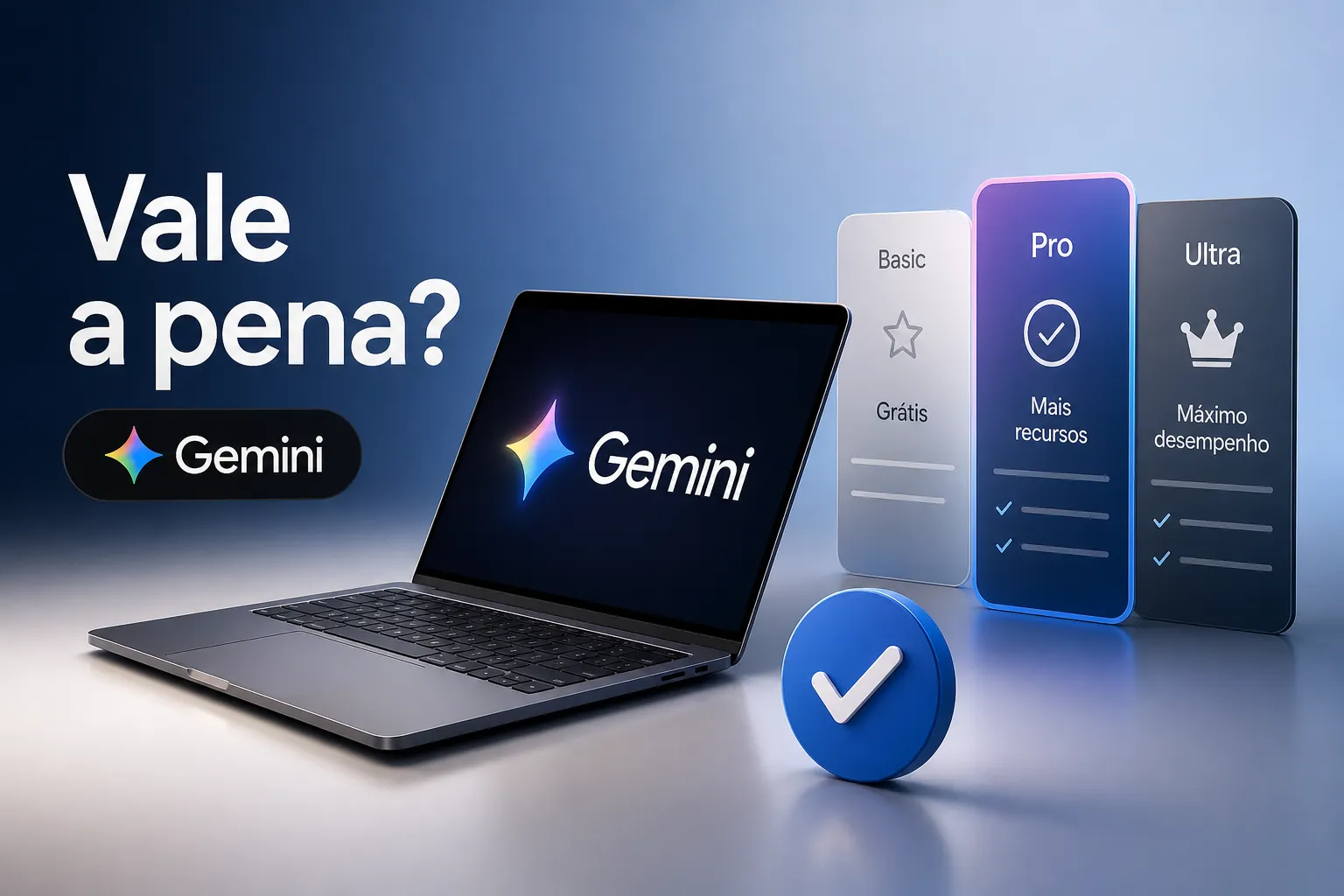 Vale a pena pagar o Gemini? Guia para escolher o plano